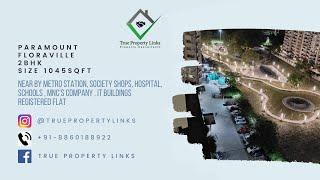 Paramount Floraville || 2BHK Flat || 8860188922 || Size 1045 SQFT