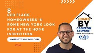 8 of the Most Common Red Flags Rome New York Home Buyers Look for During the Inspection Process