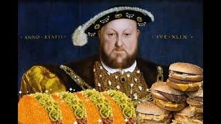 Was King Henry VIII the first Documented Muckbanger?