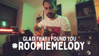 Julian Grimm - Glad That I Found You #roomiemelody