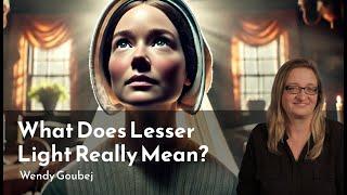 What Does Lesser Light Really Mean? | Amazing Discoveries