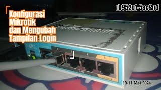 Tutorial Konfigurasi Mikrotik dan Membuat Login Page