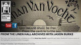 From The Linen Hall Archives: The Shan Van Vocht