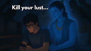 Kill your lust...a message from Krishna | Voice of Dharma
