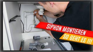 Siphon montieren - austauschen, Küchensiphon montieren, leicht erklärt vom Küchenkönig!