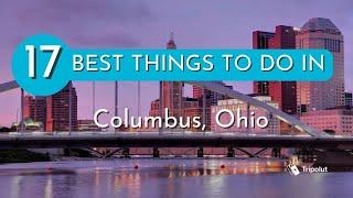 Things to do in Columbus, Ohio