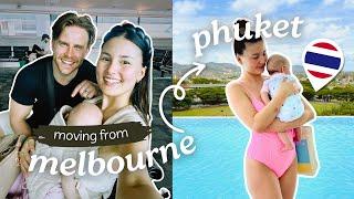 We Moved Back To Phuket Thailand With a 4-Month Old!