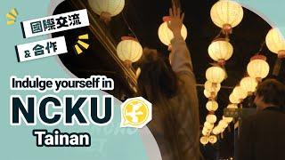 Indulge yourself in NCKU Tainan