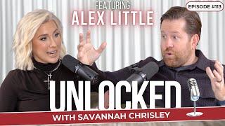 A Deep Dive into the Chrisley Case (feat. Alex Little) | Unlocked with Savannah Chrisley Ep. 113