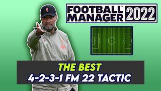 FM 22 BEST TACTICS 4-2-3-1 | FOOTBALL MANAGER 2022