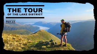 Hiking the Tour of the Lake District - Part 1/3 - The Best Multi Day Lake District Hike?