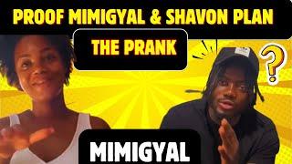 Proof that the Official Mimigyal planned the prank with Shavon