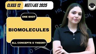 BIOMOLECULES | CHEMISTRY CLASS 12 ONE SHOT | NEET/JEE 2025 | ADITYA ANAND PHYSICS | MEDJEEX