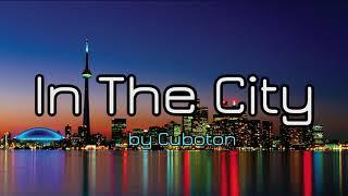 In the City by Cuboton