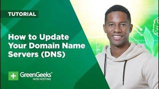 How to Update Your Domain Name Servers (DNS)