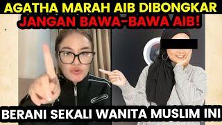 AIB AGATHA DIBONGKAR! BERANI SEKALI WANITA MUSLIM INI