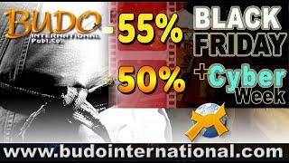 Budo International BLACK FRIDAY 55%-50% DISCOUNTS on Digital Videos & DVDs!!!