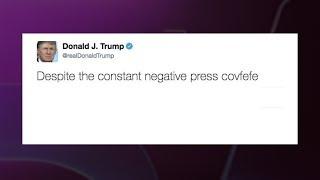 Donald Trump tweets 'covfefe'