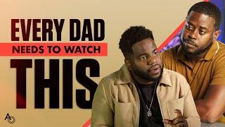 The Best Advice for Absent Fathers Who Want to Do Better | Anthony ONeal