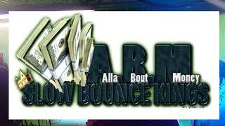 ABM "Slow Bounce Kingz" - Live!!