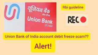 #Union Bank of India account debit freeze#viral