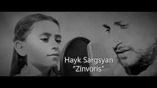 Hayk Sargsyan - ‘’Zinvoris’’New 2020