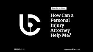 What Does a Personal Injury Attorney Do to Help Me? | Orange County Auto Accident Attorneys