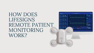 How does LifeSigns remote patient monitoring work? #remotemonitoring