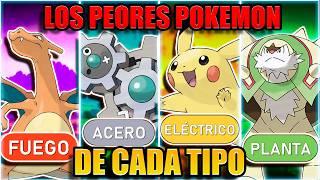 Los PEORES POKÉMON de CADA TIPO