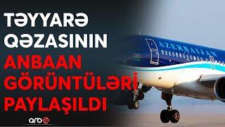 SON DƏQİQƏ! Təyyarə qəzasının ÜZƏ ÇIXAN DETALLARI: Pilot bu səbəbdən uçuş istiqamətini dəyişib CANLI