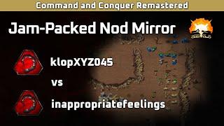 CNC Remaster: klopXYZ045 (Nod) vs inappropriatefeelings (Nod) - Jam-Packed Nod Mirror