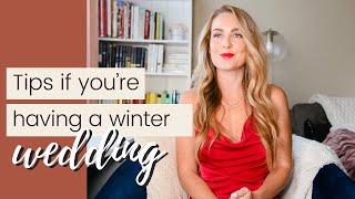 Tips to Having a Winter Wedding