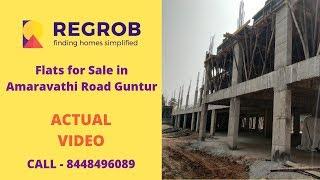 Flats For Sale in Amaravathi Road Guntur | Call - 8448496088 | Actual Video