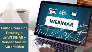 ESTRATEGIA #WEBINAR pregrabado en Vivo