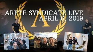 Arete Syndicate Live (April 2019)