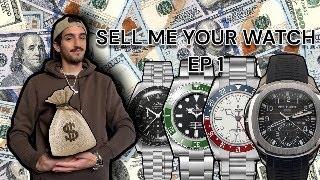 SELL ME YOUR WATCH LIVE EP1 - Budget $150,000