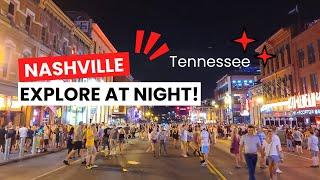 Explore Downtown Nashville at Night: Music, Fun, and Vibrant Streets!