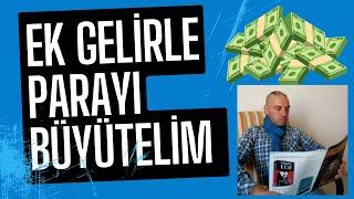 Gerçek Ek Gelir İmkanları İle Paranızı Büyütün
