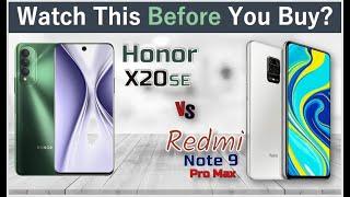 Honor X20 SE vs Redmi Note 9 Pro Max || ProzTech