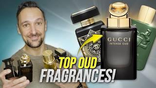 TOP OUD FRAGRANCES FOR MEN! Best Mens Fragrances With Oud