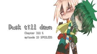 “Dusk till down” || —SPOILERS‼️ || ..BkDk angst.. || MHA/BNHA‹𝟹 || by Alicia