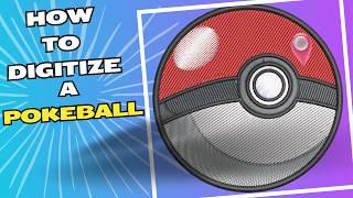 HOW TO DIGITIZE EMBROIDERY DESIGNS | POKEBALL | POKEMON | Start To Finish TUTORIAL