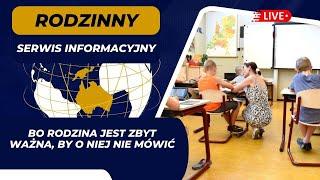 Rodzinny Serwis Informacyjny I 31.07.2024 r.