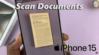 How To Scan Documents On iPhone 15 & iPhone 15 Pro