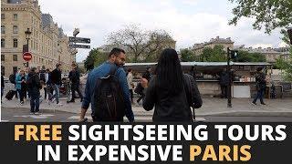 FREE Walking Tours In Paris - How To Get a Free Guided Walking Tour in Expensive European Cities