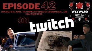 The Funniest Episodes in Supernatural and Hellhound Lore | Wayward Spirit Pod