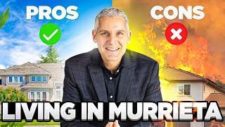 Pros and Cons of Living in Murrieta - Murrieta Real Estate