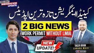 Canada 2 Big News | Canada Visa Updates 2024 | Work Permit Without LMIA Court Case Against IRCC