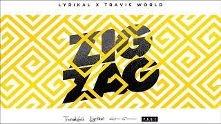 Lyrikal & Travis World - Zig Zag "2019 Soca" (Trinidad)