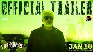 Vidaamuyarchi Movie Official Trailer | Ajithkumar | Anirudh | Lyca Productions | Release Date